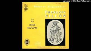 Serge Reggiani dit Le Testament de François Villon [upl. by Acissehc]