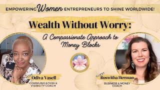 Wealth Without Worry A Compassionate Approach to Money Blocks  Roswitha Herman [upl. by Ahsinak]