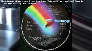 Gloria Gaynor  Love Is Just A Heartbeat Away Original 12quot Version 1979 [upl. by Bonni616]