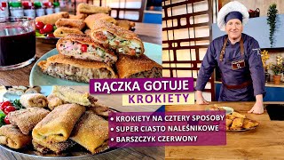 Rączka gotuje najlepsze ciasto naleśnikowe krokiety w czterech wersjach barszcz czerwony [upl. by Eniamreg]