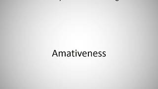 How to say Amativeness in English [upl. by Ariela]