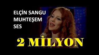 Elçin Sangu MuhteŞem Sesiyle Şarkı Söylüyor [upl. by Geithner]