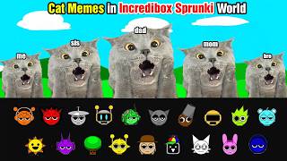 Cat Memes in Incredibox Sprunki World [upl. by Eltsyrk]