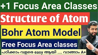 Plus One Chemistry Focus Area Bohr atom model👍 Structure of Atom വളരെ ഈസിയായി പഠിക്കാം [upl. by Bilat]