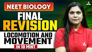 Locomotion and Movement Class 11 One Shot  FINAL REVISION  NEET 2024  Garima Goel [upl. by Tavie995]