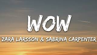 WOW Zara Larsson  Sped Up [upl. by Ycnaf]