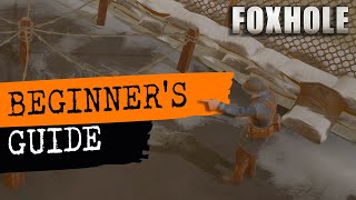 Foxhole Beginners Guide [upl. by Archie719]