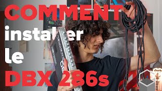 COMMENT INSTALLER et BRANCHER son DBX 286S   Les tranches de console 33 [upl. by Ellebyam]