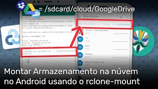 rclonemount  Montar Armazenamentos na Núvem no Android Google Drive Dropbox e mais RootMagisk [upl. by Yenffad]