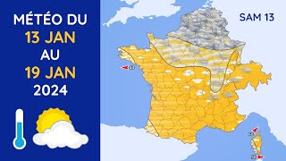 Météo du Samedi 13 au Vendredi 19 Janvier 2024 [upl. by Alleul]