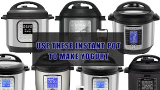 7 Best Instant Pot For Yogurt  Homemade Pressure Cooker Yogurt Review [upl. by Yrtneg464]