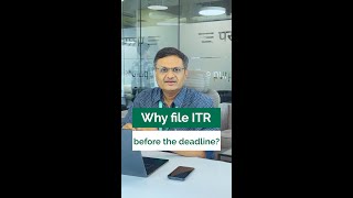 Why file your ITR before July 31st  Kapil Jain  Enrichwise [upl. by Weigle]