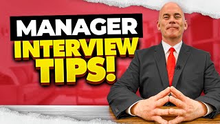 MANAGER INTERVIEW TIPS 5 Tips for PASSING a Managerial Job Interview  QUESTIONS AND ANSWERS [upl. by Francyne]