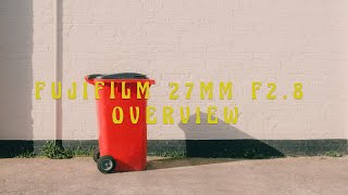 Fujifilm 27mm f28 overview POV Street Photography [upl. by Nathanil]