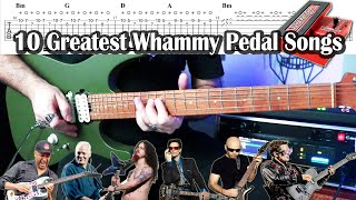 10 Greatest Whammy Pedal Songs  Tabs [upl. by Effie]