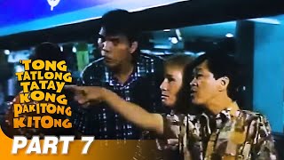 ‘Tong Tatlong Tatay Kong Pakitongkitong’ FULL MOVIE Part 7  Babalu Redford White [upl. by Bena200]