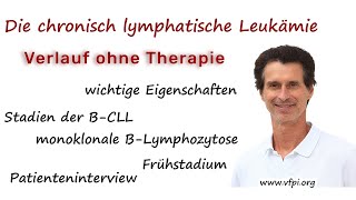 Die chronisch lymphatische Leukämie  Verlauf  Stadien [upl. by Jenesia]