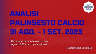 ANALISI Palinsesto CALCIO weekend fine agosto con Metodo ASIANODDS PreMatch [upl. by Clare]