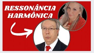 RESSONÂNCIA HARMÔNICA  DÚVIDAS FREQUENTES [upl. by Chere]