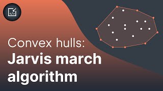 Convex hulls Jarvis march algorithm giftwrapping  Inside code [upl. by Okajima58]