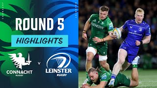 Connacht v Leinster Highlights  Round 5  URC 202425 [upl. by Kier959]