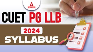 CUET PG LLB 2024 Syllabus📑 [upl. by Nosinned]