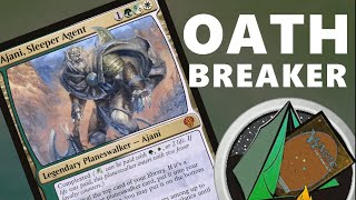 Ajani Sleeper Agent OATHBREAKER deck ideas MTG magic [upl. by Panthea739]