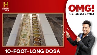 Can you win this 10 feet dosa challenge OMGIndia S08E10 Story 4 [upl. by Eanore458]