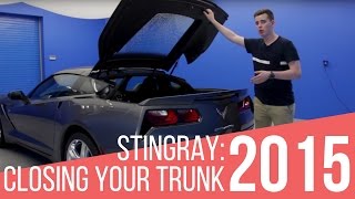 2015 Corvette Stingray How to Close the Deck Lid [upl. by Ainatnas]