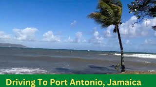 Driving To Port Antonio Jamaica Portland Jamaica [upl. by Gniliem898]