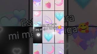 Para mí miga💗💓💖💝💞 [upl. by Divad]