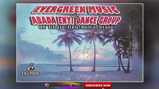 URHOBO MUSIC Evergreen Music Of Abada Enyi Dance Group Of UbuluUku Delta State Full Album [upl. by Steddman]