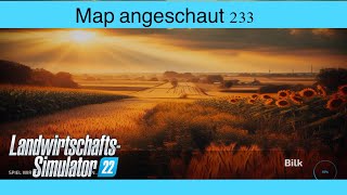 LS22  Map angeschaut 233  Bilk  Konsolen deutsch [upl. by Aneehta]