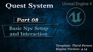 Eng Complex Quest System Basic Npc Setup and Player Interaction 08 [upl. by Earvin]