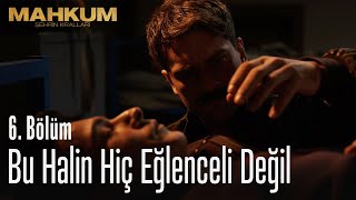 Bu halin hiç eğlenceli değil  Mahkum 6 Bölüm [upl. by Sapphire]