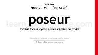 Pronunciation of Poseur  Definition of Poseur [upl. by Maryly]