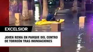 Joven rema en parque del centro de Torreón tras inundaciones [upl. by Xel538]