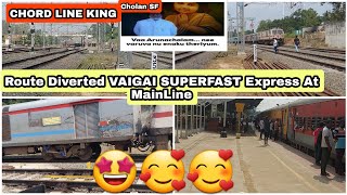 Route Diverted VAIGAI SUPERFAST Express At MainLine [upl. by Ynehpets312]