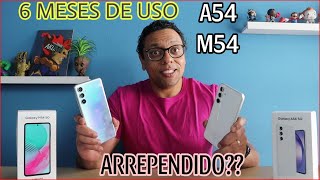 REVIEW 6 MESES SAMSUNG GALAXY A54 E GALAXY M54  OPÇÃO PRA BLACK FRIDAY BATEU ARREPENDIMENTO [upl. by Jorin]