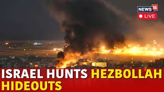 Israel Vs Hezbollah LIVE  Israel Hits HezbollahLinked Finance Group In Beirut  Israel War  N18G [upl. by Imoyn337]