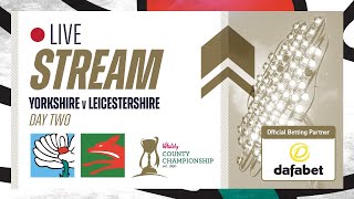 Live Stream  Yorkshire v Leicestershire  Vitality County Championship  Day Two [upl. by Orgell275]