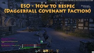 ESO  How to respec Daggerfall Covenant Faction [upl. by Nosittam]