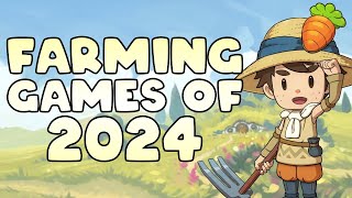 10 MostAnticipated Farming Games of 2024 [upl. by Alaecim]