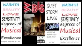 WBLS 1075 VAUGHN HARPER [upl. by Yekcir]