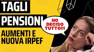 quotRiforma Pensioni Le Decisioni di Meloni Novità su IRPEF e Aumenti 2024quot [upl. by Arac]