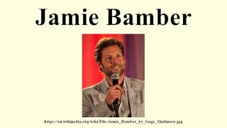 Jamie Bamber [upl. by Emmett265]