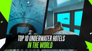 Top 10 Underwater Hotels In The World [upl. by Shelli]