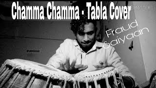 Chamma Chamma Baaje Re Meri Paijaniya  Tabla Cover [upl. by Rafaelia]