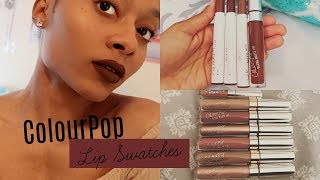 ColourPop Lip Swatches  On MediumBrown skin  Chelly P [upl. by Wohlen]