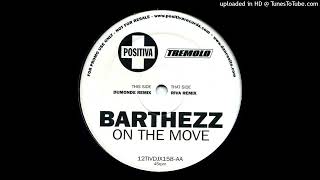 Barthezz  On The Move Dumonde Remix 2001 [upl. by Rector910]